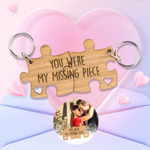 Load image into Gallery viewer, You Were My Missing Piece - Engraved Wooden Jigsaw Puzzle Keyring Set