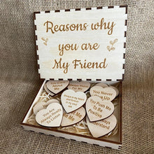 Load image into Gallery viewer, &quot;Reasons Why You Are My Friend&quot; Friendship Gift