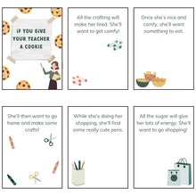 Load image into Gallery viewer, If You Give Your Teacher A Cookie