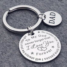 Load image into Gallery viewer, To My Dad/Mom Keychain (Dad/Mom Pendant)